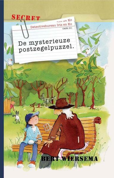 De mysterieuze postzegelpuzzel - Bert Wiersema (ISBN 9789085432494)