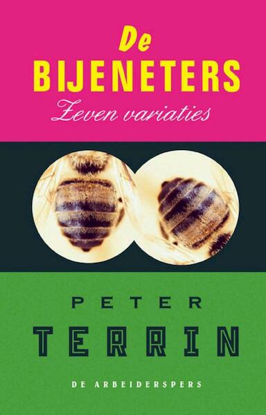 Bijeneters - Peter Terrin (ISBN 9789023487760)