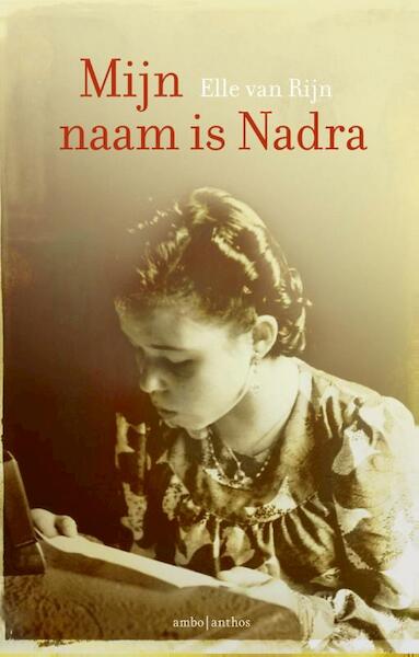 Mijn naam is Nadra - Elle van Rijn (ISBN 9789047203773)