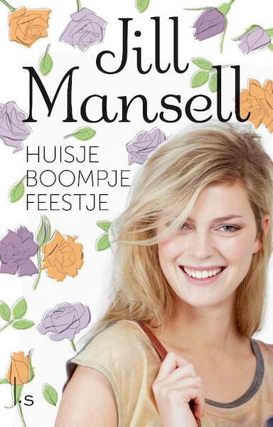 Huisje boompje feestje - Jill Mansell (ISBN 9789021015712)