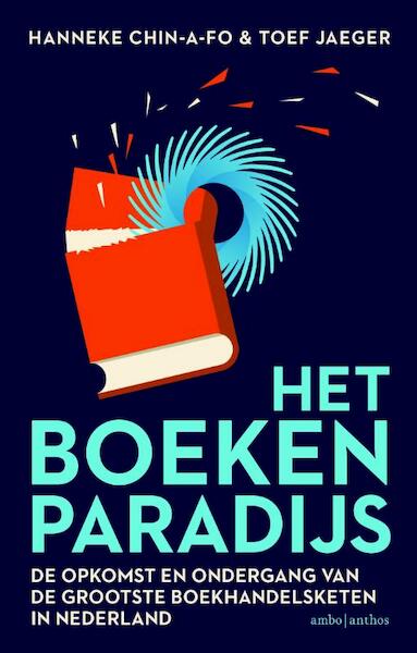 Het boekenparadijs - Hanneke Chin-A-Fo, Toef Jaeger (ISBN 9789026328626)