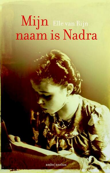 Mijn naam is Nadra - Elle van Rijn (ISBN 9789026328640)