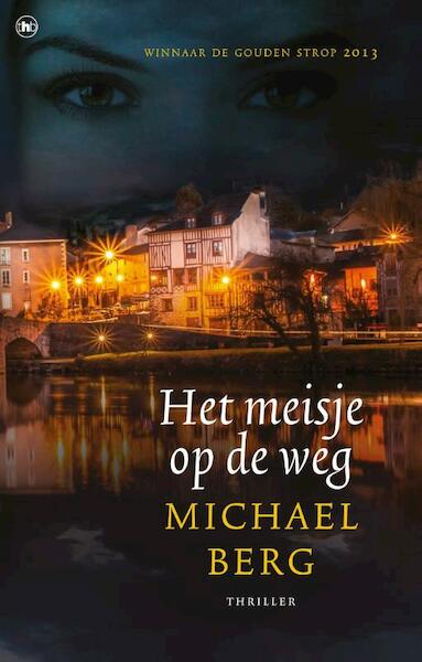 Het meisje op de weg - Michael Berg (ISBN 9789044346237)