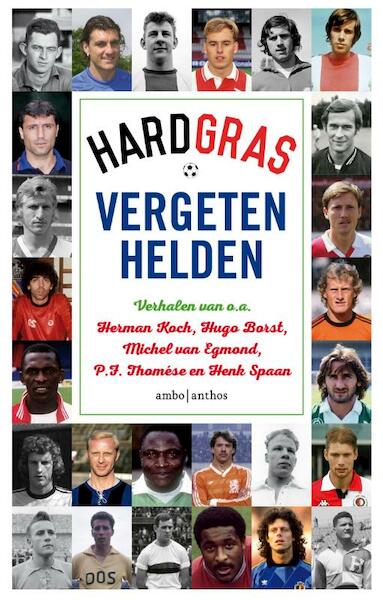 Vergeten helden - (ISBN 9789026333347)