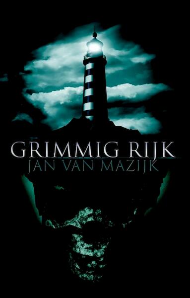 Grimmig rijk - Jan van Mazijk (ISBN 9789463080064)