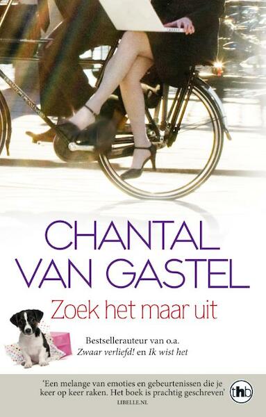 Zoek het maar uit - Chantal van Gastel (ISBN 9789044350043)