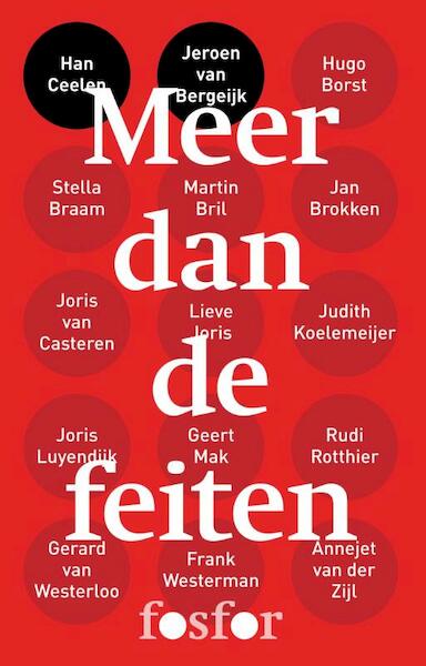 Meer dan de feiten - Han Ceelen, Jeroen van Bergeijk (ISBN 9789462251847)