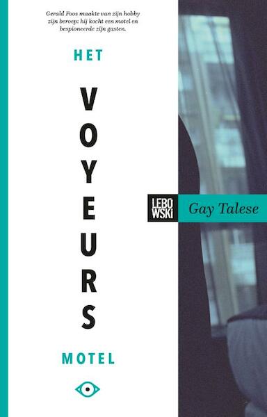 Het voyeursmotel - Gay Talese (ISBN 9789048835928)