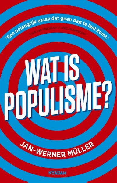Wat is populisme? - Jan-Werner Müller (ISBN 9789046822364)