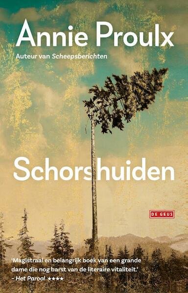 Schorshuiden - Annie Proulx (ISBN 9789044539424)