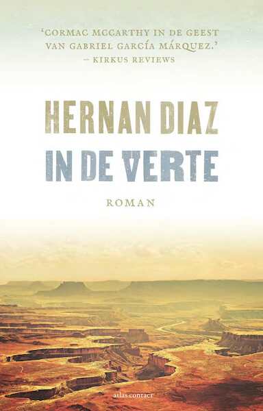 In de verte - Hernan Diaz (ISBN 9789025453862)