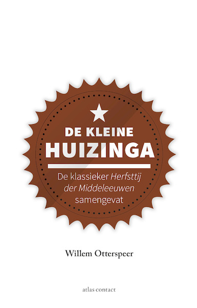 De kleine Huizinga - Willem Otterspeer (ISBN 9789045038681)