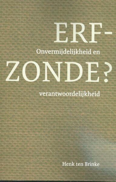 Erfzonde? - Henk ten Brinke (ISBN 9789023955603)