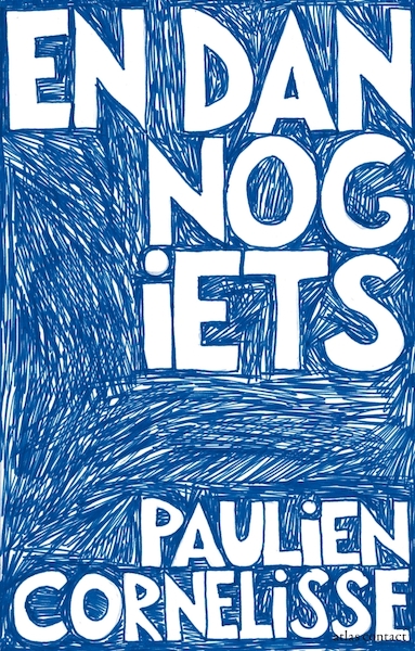 En dan nog iets - Paulien Cornelisse (ISBN 9789045038650)