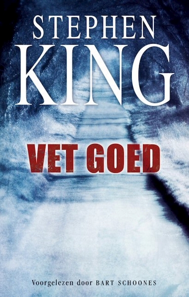 Vet goed - Stephen King (ISBN 9789024582662)