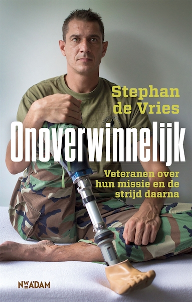 Onoverwinnelijk - Stephan de Vries (ISBN 9789046826652)