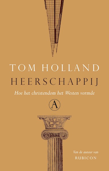 Heerschappij - Tom Holland (ISBN 9789025305864)
