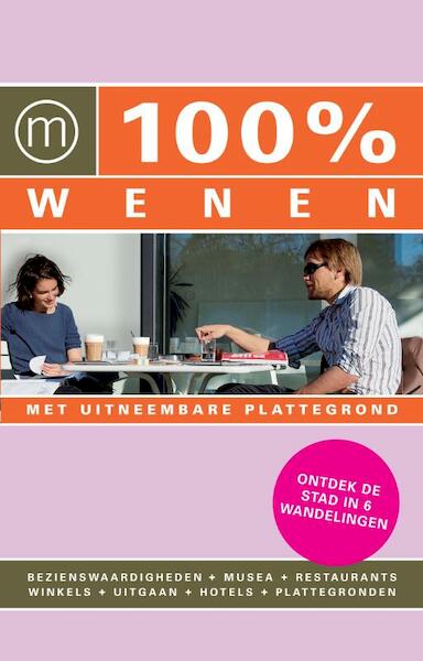 100% Wenen - Chantal de Hommel, Wouter Pronk (ISBN 9789057675140)