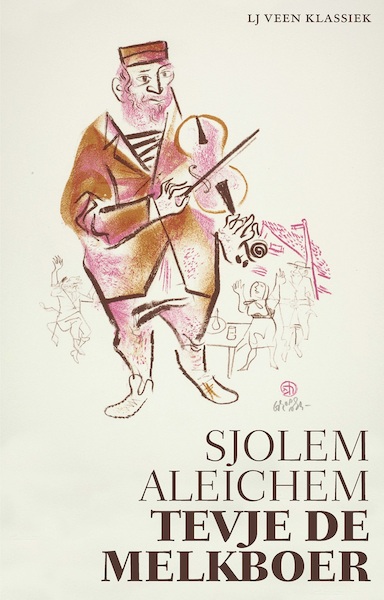 Tevje de melkboer - Sjolem Aleichem (ISBN 9789020416350)
