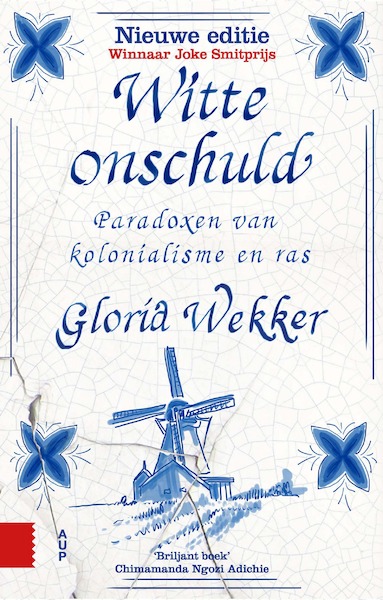 Witte onschuld - Gloria Wekker (ISBN 9789463724456)