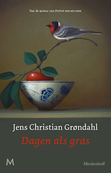 Dagen als gras - Jens Christian Grøndahl (ISBN 9789402316278)