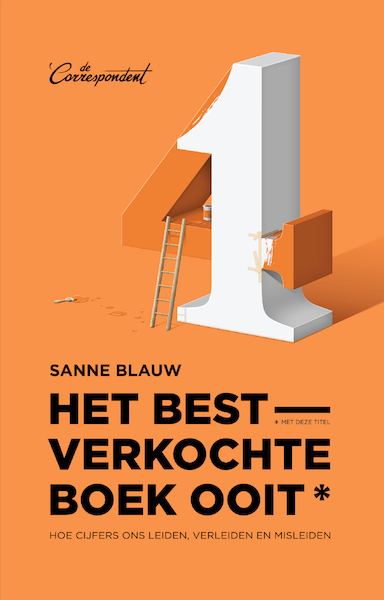 Het bestverkochte boek ooit (met deze titel) - Sanne Blauw (ISBN 9789083078984)