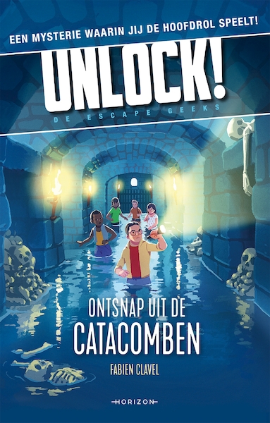 Unlock 1: Ontsnap uit de catacomben - Fabien Clavel (ISBN 9789464100983)