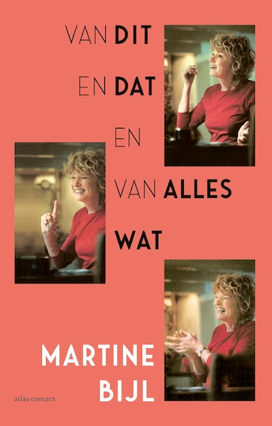 Van dit en dat en van alles wat - Martine Bijl (ISBN 9789025472009)