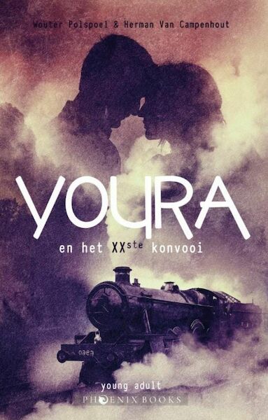 Youra en het XXste konvooi - Wouter Polspoel, Herman Van Campenhout (ISBN 9789083202808)