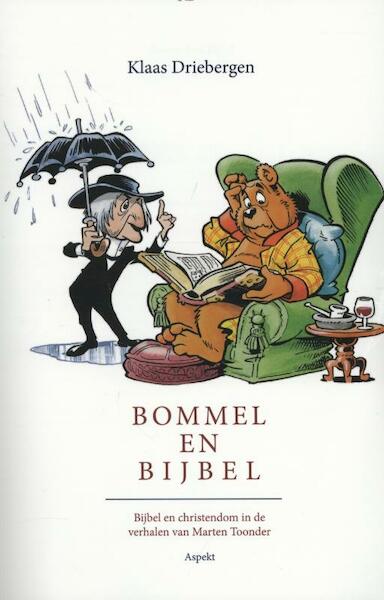 Bommel en Bijbel - Klaas Driebergen (ISBN 9789464624939)