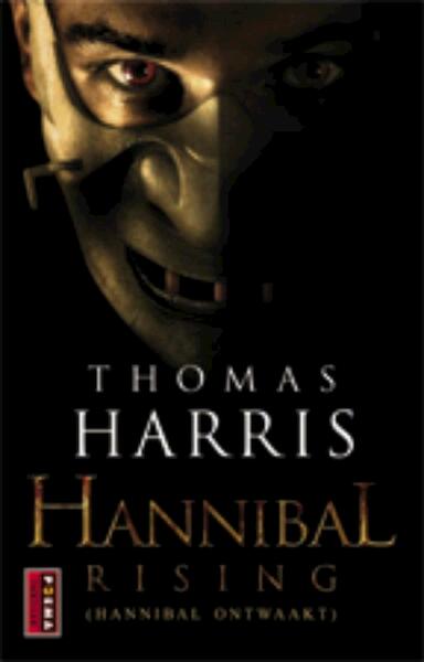 Hannibal ontwaakt - Thomas Harris (ISBN 9789021009322)