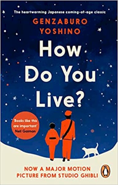 How Do You Live? - Genzaburo Yoshino (ISBN 9781846046469)