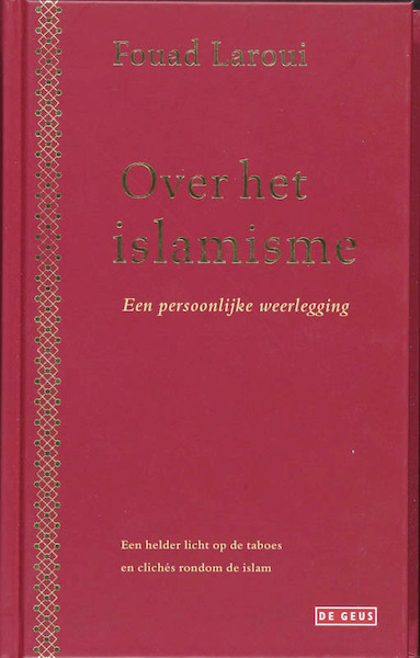 Over het Islamisme - Fouad Laroui (ISBN 9789044512557)