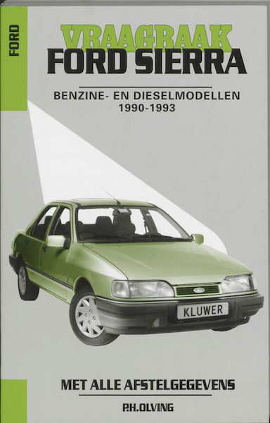 Vraagbaak Ford Sierra 1990-1993 - (ISBN 9789020128697)