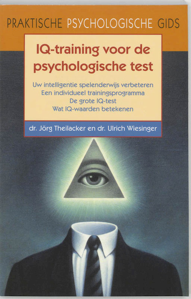 IQ training - J. Theilacker, U. Wiesinger (ISBN 9789038915425)