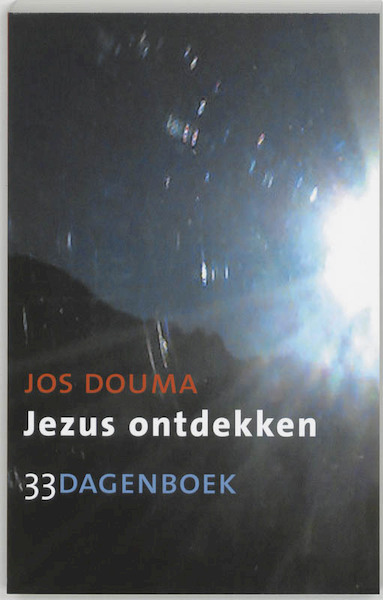 Jezus ontdekken - Jos Douma (ISBN 9789043509879)