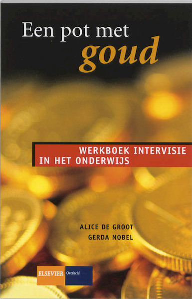 Een pot met goud - Annet de Groot, G. Nobel (ISBN 9789059016477)