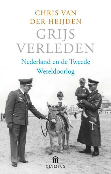 Grijs verleden - Chris van der Heijden (ISBN 9789025431105)
