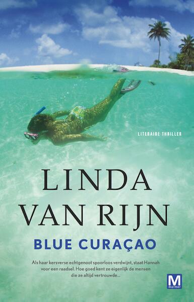 Blue Curacao - Linda van Rijn (ISBN 9789460689550)