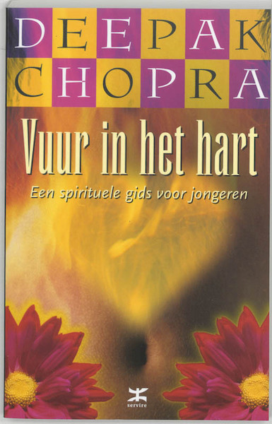 Vuur in het hart - D. Chopra (ISBN 9789021543352)