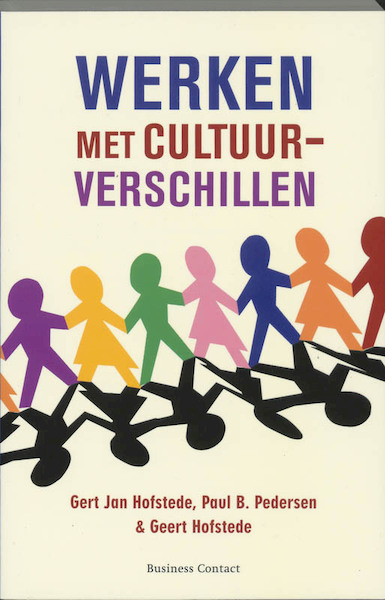 Werken met cultuurverschillen - Gert Jan Hofstede, Paul Pedersen, Geert Hofstede (ISBN 9789025418267)