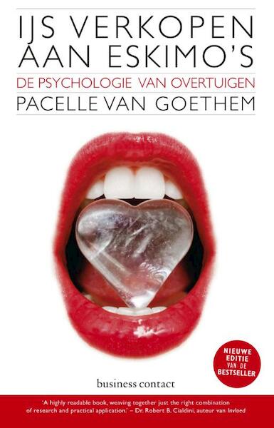IJs verkopen aan eskimo s - Pacelle van Goethem (ISBN 9789047005568)
