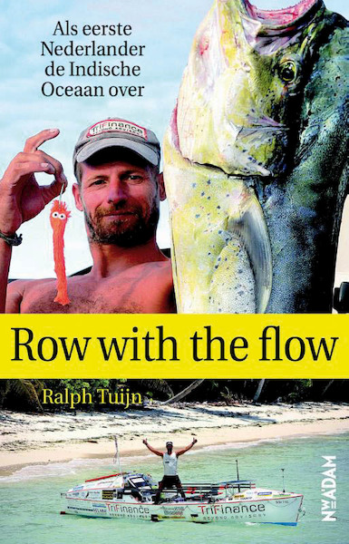 Row with the flow - Ralph Tuijn (ISBN 9789046814987)