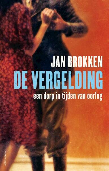 De vergelding - Jan Brokken (ISBN 9789045022710)