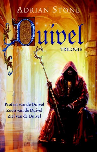 Duivel Trilogie (omnibus) - Adrian Stone (ISBN 9789024562503)