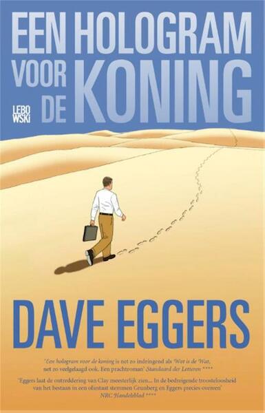 Een hologram voor de koning - Dave Eggers (ISBN 9789048817016)