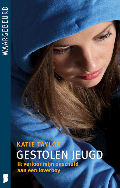 Gestolen jeugd - Katie Taylor, Veronica Clark (ISBN 9789022569283)