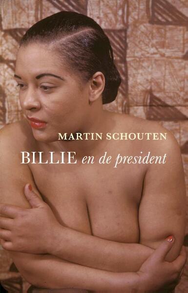 Billie en de president - Martin Schouten (ISBN 9789491363184)