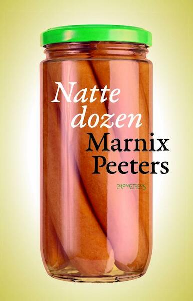 Natte dozen - Marnix Peeters (ISBN 9789044627848)