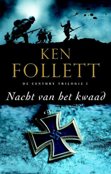 Nacht van het kwaad - Ken Follett (ISBN 9789022571545)